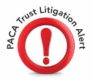 PACA Trust Litigation Alert